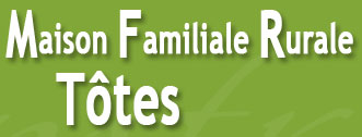 Maison Familiale Rurale de Totes